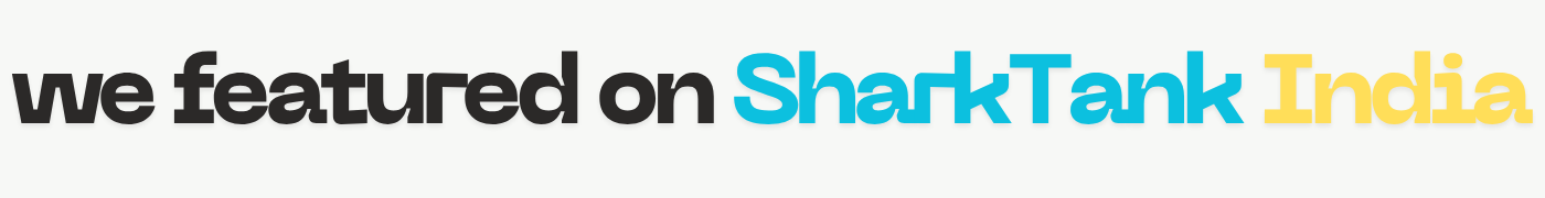 We Featured on SharkTank India
